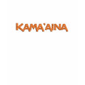 Kama'aina t-shirts by islanddesigns Kama'aina t-shirts