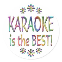 Karaoke is the Best Sticker