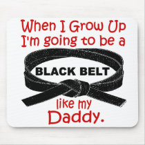 KARATE Black Belt Like My Daddy 1 Mouse Pad