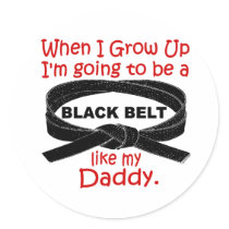 KARATE Black Belt Like My Daddy 1 Stickers