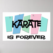 Karate Is Forever Poster