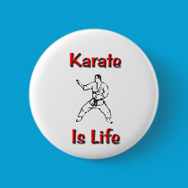 Karate Is Life buttons