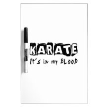 Karate It's in my blood Dry-Erase Boards