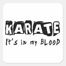 Karate It's in my blood Square Stickers