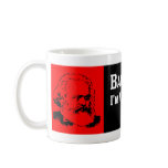 Karl Marx: Proud Of Barack! Mug
