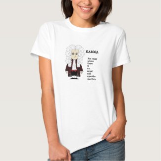 Karma and Newton's 3rd law (Light Color T-shirt) Tshirt
