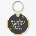 Karma > Dogma Key Chain keychains by abeyer Karma > Dogma Key Chain keychains