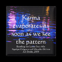 Karma evaporates (light) [magnet] magnets