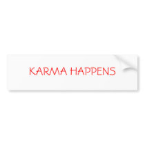 KARMA HAPPENS bumper stickers by EmilyOandasan KARMA HAPPENS bumper stickers