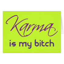 Karma is My Bitch cards