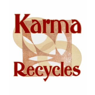 Karma Recycles shirt