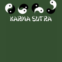 Karma Sutra! t-shirts