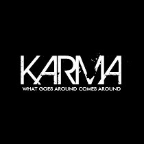 KARMA, WHAT GOES AROUND COMES AROUND t-shirts