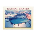Katmai crater,  Katmai National Park, Alaska Post Card