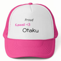 Kawaii <3, Otaku, Proud hats by LivinOffiNstantRAMen Kawaii <3, Otaku, Proud hats