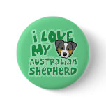 Kawaii I Love My Tri Color Australian Shepherd Pinback Button