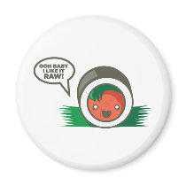 Kawaii Sushi- Ooh Baby I Like it Raw Magnets