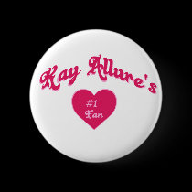 Kay Allure's #1 fan buttons