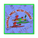 Kayak Canoe - Paddles Well With Others magnets