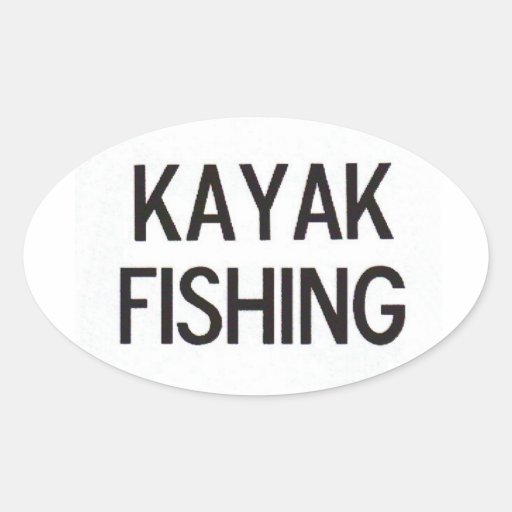 Kayak Fishing Euro Decal Oval Sticker Zazzle