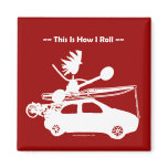 Kayak On Car - This is how I roll! magnets