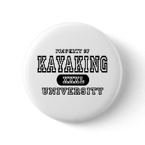 Kayaking University buttons by universityshirts Kayaking University buttons