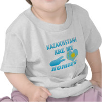 Kazakhstanis are my Homies Tees