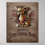 Keep a Stiff Upper Bark Print