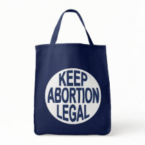 Keep Abortion Legal Tote Bag