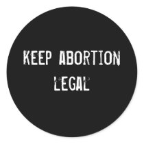 keep abortion legal stickers