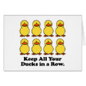Keep All Your Ducks in a Row cards by doonidesigns Keep All Your Ducks in a Row cards