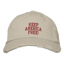 Keep America Free! embroidered hats by golden_oldies Keep America Free! embroidered hats