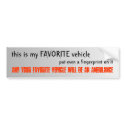Keep Away from My Favorite bumper stickers by MyFavoriteStuff Keep Away from My Favorite bumper stickers