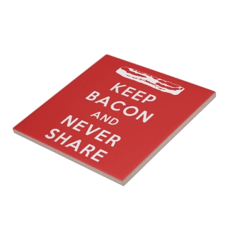 Keep Bacon And Never Share