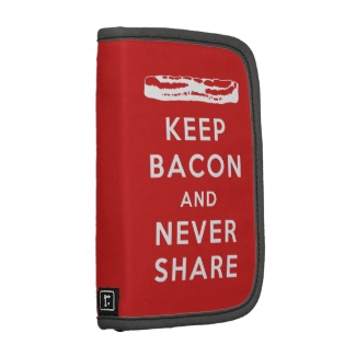 Keep Bacon And Never Share