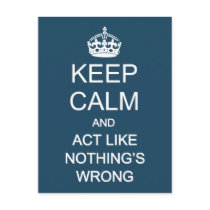 Keep Calm 1 Post Card