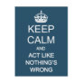 Keep Calm 1 Post Card