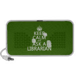 Keep Calm and Ask A Librarian (any color) iPhone Speaker