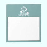 Keep Calm and Ask A Librarian notepads