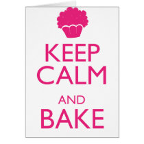KEEP CALM AND BAKE