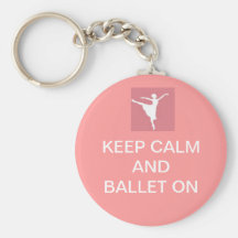 Keep calm and ballet on key chains