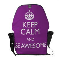 KEEP CALM AND BE AWESOME