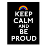 Keep Calm and Be Proud Post Cards