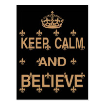 Keep Calm and Believe Post Card