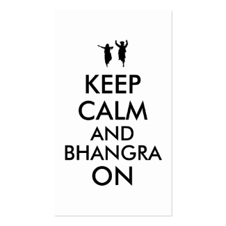 Keep Calm and Bhangra On Dancing Customizable