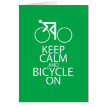 Keep Calm and Bicycle On Print Bike Art Gift Green Greeting Card