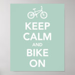 Keep calm and bike on poster