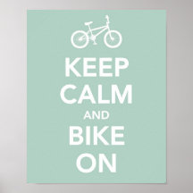 Keep calm and bike on poster