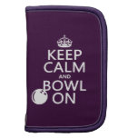 Keep Calm and Bowl On - all colours Folio Planners