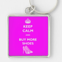Keep Calm And Buy More Shoes Square Keyring Key Chain